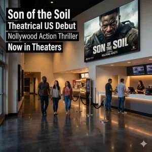 Nollywood Action Cinema Trends peak as Son of the Soil debuts in US theaters. See how Razaaq Adoti & Patience Ozokwo are leading the global African film wave.