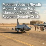 Pakistan Deploys Fighter Jets to Saudi Arabia under a 2025 pact. This 2026 move aims to bolster regional security while hosting US-Iran peace negotiations.